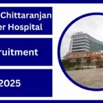 Kolkata Chittaranjan Cancer Hospital Recruitment 2025